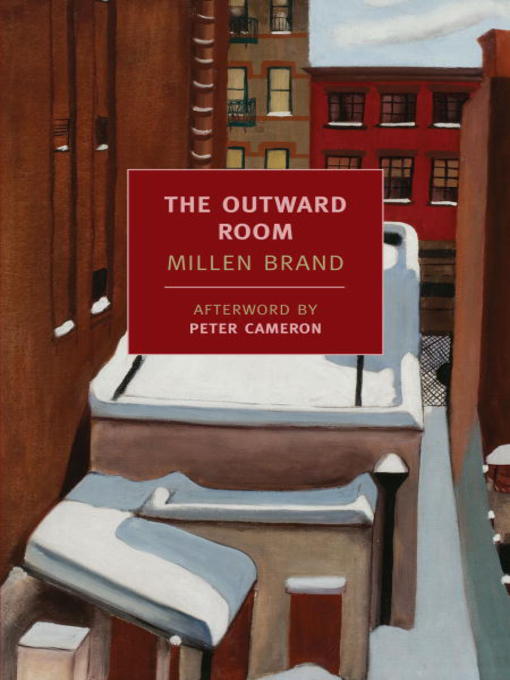 Title details for The Outward Room by Millen Brand - Available